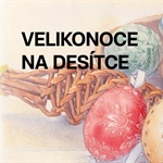 Velikonoce na Desítce: Přijďte ochutnat velikonoční mazance